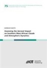 Konrad Deetz - Assessing the Aerosol Impact on Southern West African Clouds and Atmospheric Dynamics