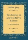 William Sharp - The Essays of Sainte-Beuve Edited, Vol. 2
