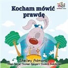 Shelley Admont, Kidkiddos Books, S. A. Publishing - I Love to Tell the Truth (Polish Kids Book)