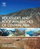 Kanatbek Abdrakhmatov, Kanatbek (Director Abdrakhmatov, Alexander Strom, Alexander (Head Strom, Alexander/ Abdrakhmatov Strom - Rockslides and Rock Avalanches of Central Asia