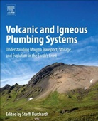Steffi Burchardt, Steffi (Associate Professor Burchardt - Volcanic and Igneous Plumbing Systems