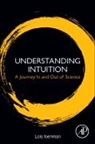 Lois Isenman, Lois (Women's Studies Research Center Isenman - Understanding Intuition