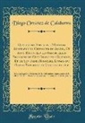 Diego Ortúñez De Calahorra - Quatriesme Partie de l'Histoire Admirable du Chevalier du Soleil, Où Sont Racontées les Immortelles Prouesses de Cest Invincible Guerrier, Et de Son Frere Rosicler, Enfans du Grand Empereur de Constantinople