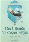 Neslihan Nur Türk - Dert Bende Ne Gezer Beyim