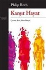 Philip Roth - Karsit Hayat