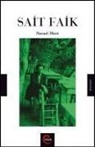 Necati Mert - Sait Faik