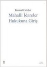 Kemal Gözler - Mahalli Idareler Hukukuna Giris