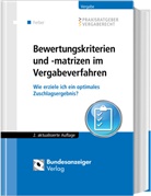 Frederi Delcuve, Frederic Delcuve, Michae Essig, Michael Eßig, Thomas Ferber, Oliver Hattig... - Bewertungskriterien und -matrizen im Vergabeverfahren