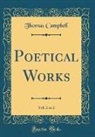 Thomas Campbell - Poetical Works, Vol. 2 of 2 (Classic Reprint)