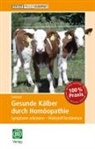 Bettina Gebhard - Gesunde Kälber durch Homöopathie