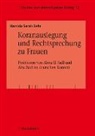 Hamida Sarah Behr - Koranauslegung und Rechtsprechung zu Frauen