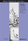 Fran Bosenick, Frank Bosenick, Hartmut Stein - Dans l' attente de vous lire . . .: Lehrbuch / Arbeitsheft. Tl.1