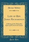 Thomas Webster - Life of Rev. James Richardson