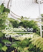 Magnus Edmondson, India Hobson, India Edmondson Hobson - Glasshouse Greenhouse