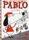 Alex T. Smith - Pablo va in città