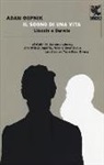 Adam Gopnik - Il sogno di una vita. Lincoln e Darwin