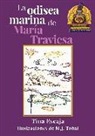 Tina Escaja - La odisea marina de María Traviesa