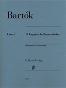 Béla Bartók, László Somfai - Béla Bartók - 15 Ungarische Bauernlieder