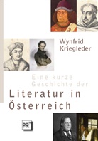 Wynfrid Kriegleder - Eine kurze Geschichte der Literatur in Österreich