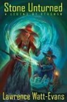 Lawrence Watt-Evans - Stone Unturned