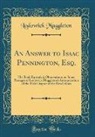 Lodowick Muggleton - An Answer to Isaac Pennington, Esq