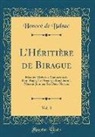 Honoré de Balzac - L'Héritière de Birague, Vol. 3