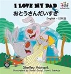 Shelley Admont, Kidkiddos Books, S. A. Publishing - I Love My Dad (Japanese Kids Book)