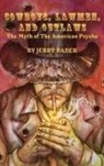 Jerry Bader, Jerry Bader - Cowboys, Lawmen, and Outlaws