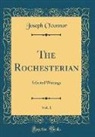 Joseph O'Connor - The Rochesterian, Vol. 1