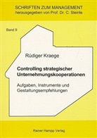 Rüdiger Kraege - Controlling strategischer Unternehmungskooperationen