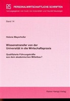 Helene Mayerhofer - Wissenstransfer von der Universität in die Wirtschaftspraxis
