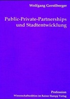 Wolfgang Gerstlberger - Public-Private-Partnerships und Stadtentwicklung