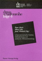 Unternehmerische Freiheit, Selbstbindung und politische Mitverantwortung