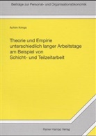 Achim Krings - Theorie und Empirie unterschiedlich langer Arbeitstage am Beispiel von Schicht- und Teilzeitarbeit