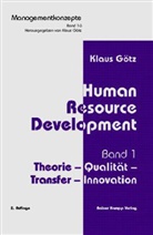 Klaus Götz - Human Resource Development - 1: Theorie, Qualität, Transfer, Innovation