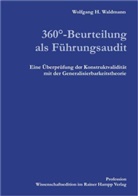 Wolfgang H. Waldmann - 360 Grad-Beurteilung als Führungsaudit