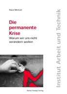 Klaus Mentzel - Die permanente Krise
