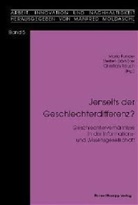 Steffen Dörhöfer, Maria Funder, Christian Rauch - Jenseits der Geschlechterdifferenz?