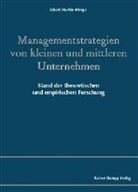 Albert Martin - Managementstrategien von kleinen und mittleren Unternehmen