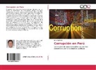 Jorge Apolitano - Corrupción en Perú