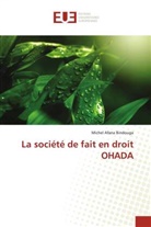 Michel Afana Bindouga - La société de fait en droit OHADA
