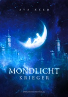Ava Reed - Mondlichtkrieger