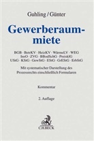 Lukas Alberts u a, Hartmut Guhling, Peter Günter, Pete Günter (Dr.) - Gewerberaummiete, Kommentar