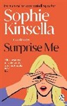 Sophie Kinsella, Kinsella Sophie - Surprise Me