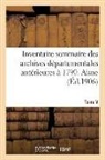 Sans Auteur, Sans Auteur, Joseph Souchon - Inventaire sommaire des archives