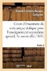 Edouard-Charles-Romain Collignon, Collignon-e-c-r - Cours elementaire de mecanique