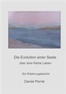 Daniel Perret - Die Evolution einer Seele