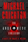 Michael Crichton, Daniel H Wilson, Daniel H. Wilson, Wilson Daniel H. - The Andromeda Evolution