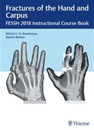 Michel E. H. Boeckstyns, Michel E.H. Boeckstyns, Miche E H Boeckstyns, Michel E H Boeckstyns, Richter, Richter... - Fractures of the Hand and Carpus