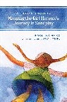 Rosalind Heiko, Heiko Rosalind - Therapist''s Guide to Mapping the Girl Heroines Journey in Sandplay